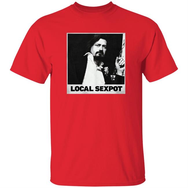 Trevor Moore Local Sexpot Shirt Wkuk Store Trevor Moore Local Sexpot Shirt HoangAnh - Trevor Moore Local Sexpot Shirt Wkuk Store Trevor Moore Local Sexpot Shirt