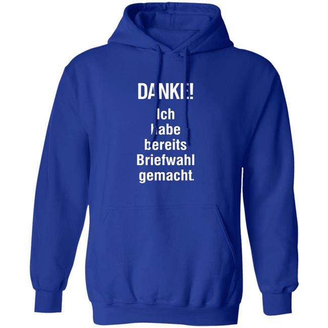 Danke Ich Habe Bereits Briefwahl Gemacht Shirt Extra3 Danke Ich Habe Bereits Briefwahl Gemacht Shirt Thao - Danke Ich Habe Bereits Briefwahl Gemacht Shirt Extra3 Danke Ich Habe Bereits Briefwahl Gemacht Shirt