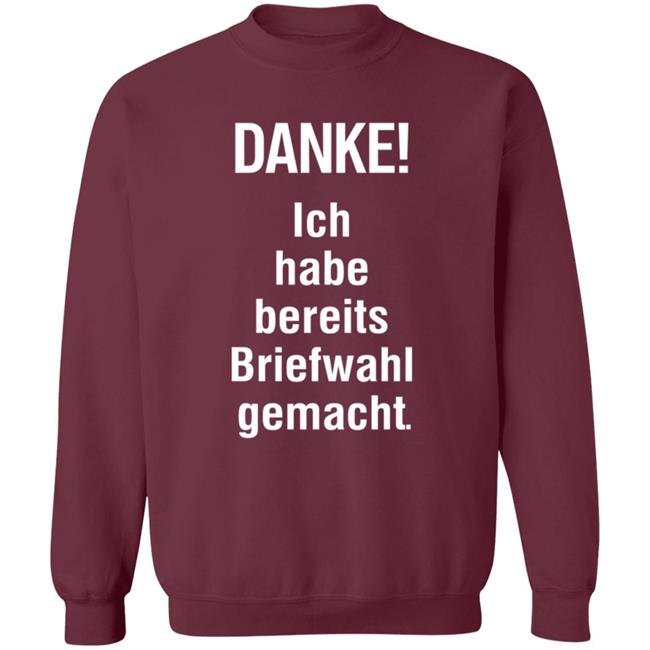 Danke Ich Habe Bereits Briefwahl Gemacht Shirt Extra3 Danke Ich Habe Bereits Briefwahl Gemacht Shirt Thao - Danke Ich Habe Bereits Briefwahl Gemacht Shirt Extra3 Danke Ich Habe Bereits Briefwahl Gemacht Shirt