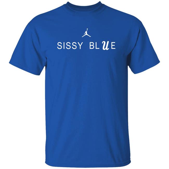 Sissy Blue Ucla Shirt Ucla Store Sissy Blue Ucla Shirt Ucla Store Sissy Blue Shirt Ucla Twitter Shirt Ucla Sissy Blue T Shirt