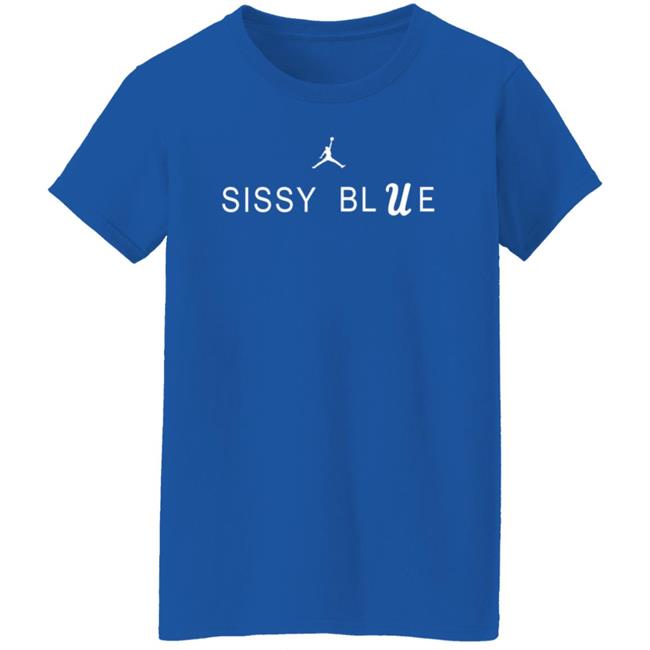 Sissy Blue Ucla Shirt Ucla Store Vu - Sissy Blue Ucla Shirt Ucla Store Sissy Blue Shirt Ucla Twitter Shirt Ucla Sissy Blue T Shirt