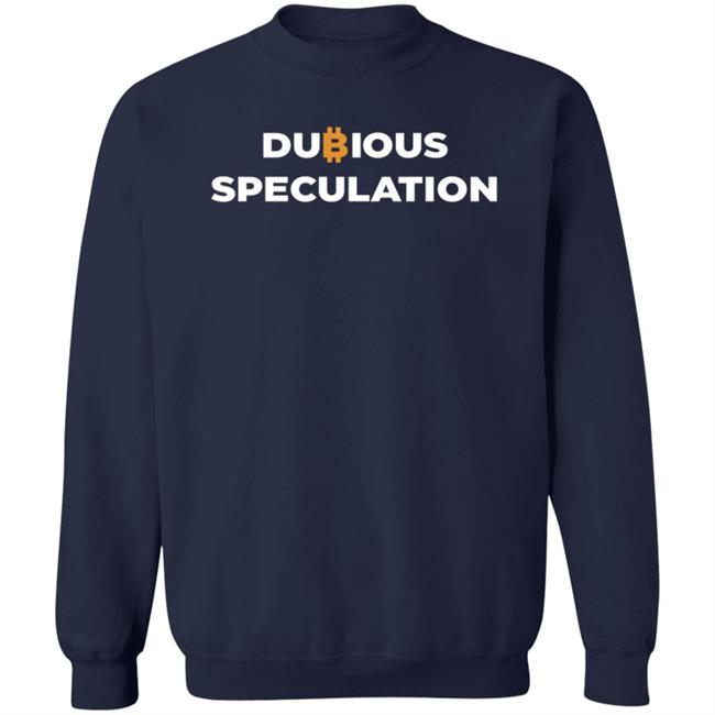 Dubious Speculation Shirt Intothecryptoverse Store Dubious Speculation Shirt Benjamin Cowen HoangAnh - Dubious Speculation Shirt Intothecryptoverse Store Dubious Speculation Shirt Benjamin Cowen