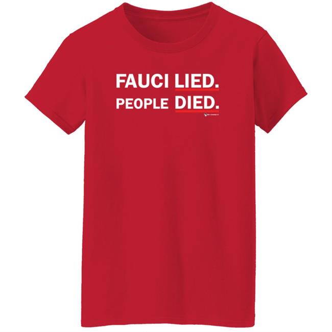 Fauci Lied People Died Shirt Luke Rudkowski Fauci Lied People Died Shirt Thao - Fauci Lied People Died Shirt Luke Rudkowski Fauci Lied People Died Shirt