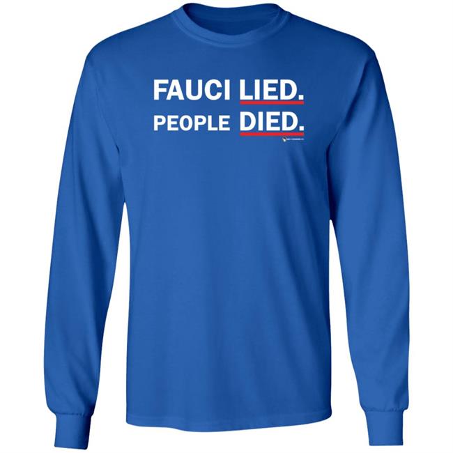 Fauci Lied People Died Shirt Luke Rudkowski Fauci Lied People Died Shirt Thao - Fauci Lied People Died Shirt Luke Rudkowski Fauci Lied People Died Shirt