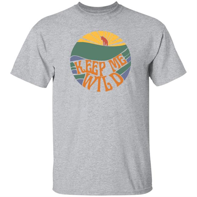 Keep Me Wild Shirt Bonfire Store Protect Red Wolves Shirt Hoodie Sweatshirt Ai - Keep Me Wild Shirt Bonfire Store Protect Red Wolves Shirt Hoodie Sweatshirt