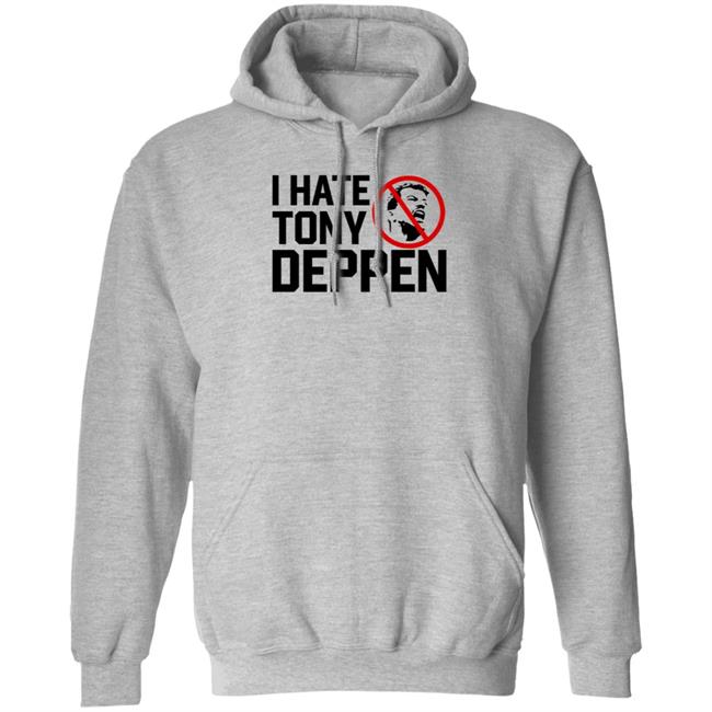 I Hate Tony Deppen Shirt Gamechangerwrestling I Hate Tony Deppen Shirt Hoodie Sweatshirt Uyen - I Hate Tony Deppen Shirt Gamechangerwrestling I Hate Tony Deppen Shirt Hoodie Sweatshirt