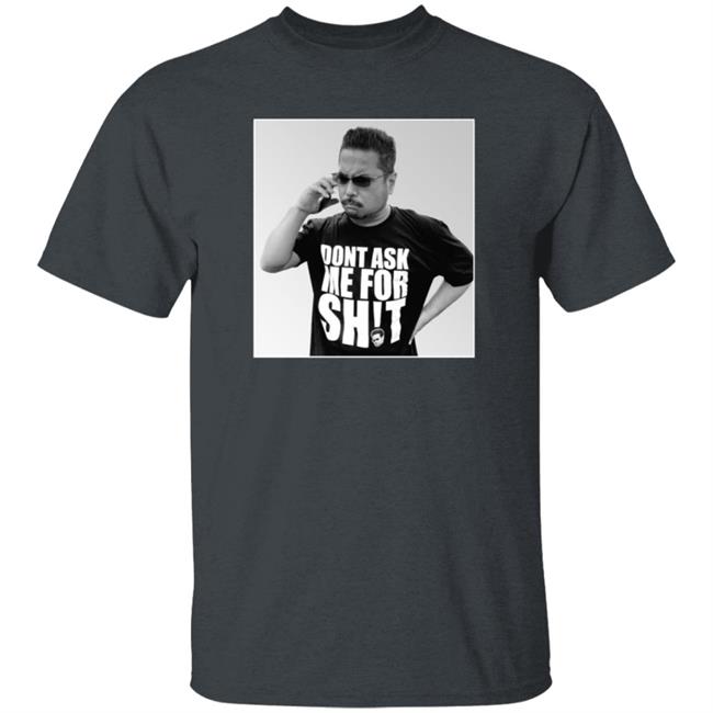 Dont Ask Me For Shit Shirt 10 0 Merch Ten O Damfs 2021 Shirt Tenomedia Shirt Hoodie Sweatshirt Ai - Dont Ask Me For Shit Shirt 10 0 Merch Ten O Damfs 2021 Shirt Tenomedia Shirt Hoodie Sweatshirt