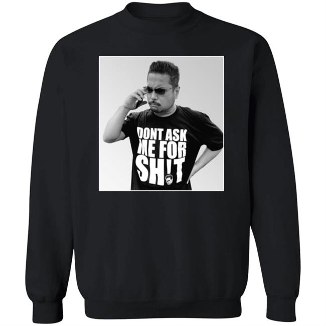 Dont Ask Me For Shit Shirt 10 0 Merch Ten O Damfs 2021 Shirt Tenomedia Shirt Hoodie Sweatshirt Ai - Dont Ask Me For Shit Shirt 10 0 Merch Ten O Damfs 2021 Shirt Tenomedia Shirt Hoodie Sweatshirt