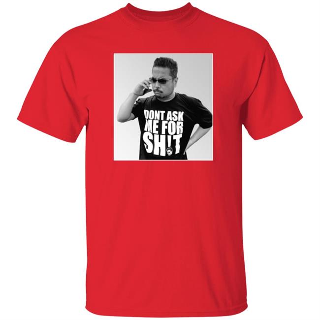 Dont Ask Me For Shit Shirt 10 0 Merch Ten O Damfs 2021 Shirt Tenomedia Shirt Hoodie Sweatshirt Ai - Dont Ask Me For Shit Shirt 10 0 Merch Ten O Damfs 2021 Shirt Tenomedia Shirt Hoodie Sweatshirt