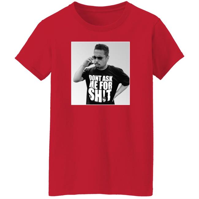 Dont Ask Me For Shit Shirt 10 0 Merch Ten O Damfs 2021 Shirt Tenomedia Shirt Hoodie Sweatshirt Ai - Dont Ask Me For Shit Shirt 10 0 Merch Ten O Damfs 2021 Shirt Tenomedia Shirt Hoodie Sweatshirt