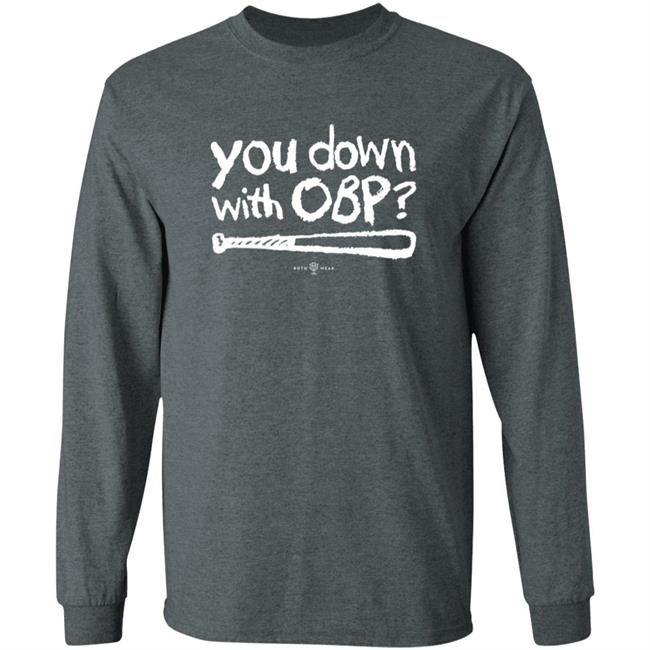 You Down With Obp Shirt Rotowear Shop You Down With Obp Shirt HoangAnh - You Down With Obp Shirt Rotowear Shop You Down With Obp Shirt