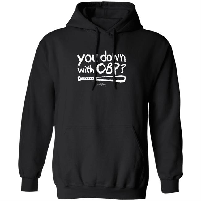 You Down With Obp Shirt Rotowear Shop You Down With Obp Shirt HoangAnh - You Down With Obp Shirt Rotowear Shop You Down With Obp Shirt