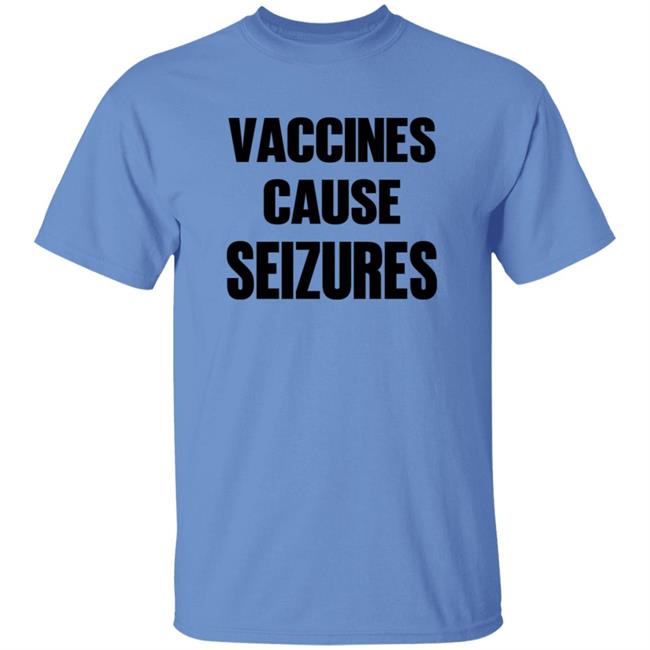 Vaccines Cause Seizures Shirt Andy Slavitt Vaccines Cause Seizures Shirt Vaccines Cause Seizures Shirt Andy Slavitt Vaccines Cause Seizures Shirt