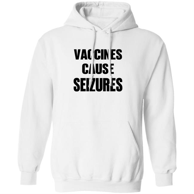 Vaccines Cause Seizures Shirt Andy Slavitt Vaccines Cause Seizures Shirt Thao - Vaccines Cause Seizures Shirt Andy Slavitt Vaccines Cause Seizures Shirt