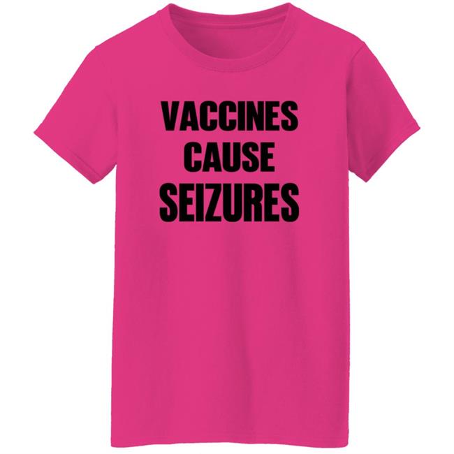 Vaccines Cause Seizures Shirt Andy Slavitt Vaccines Cause Seizures Shirt Thao - Vaccines Cause Seizures Shirt Andy Slavitt Vaccines Cause Seizures Shirt