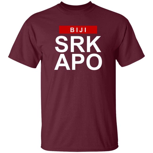 Biji Srk Apo Shirt Bijiardencigarettes Biji Srk Apo Shirt Hoodie Sweatshirt Ai - Biji Srk Apo Shirt Bijiardencigarettes Biji Srk Apo Shirt Hoodie Sweatshirt