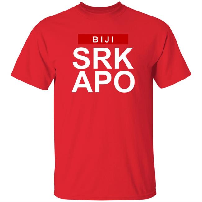 Biji Srk Apo Shirt Bijiardencigarettes Biji Srk Apo Shirt Hoodie Sweatshirt Ai - Biji Srk Apo Shirt Bijiardencigarettes Biji Srk Apo Shirt Hoodie Sweatshirt