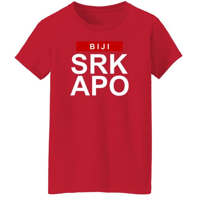Biji Srk Apo Shirt Bijiardencigarettes Biji Srk Apo Shirt Hoodie Sweatshirt Ai - Biji Srk Apo Shirt Bijiardencigarettes Biji Srk Apo Shirt Hoodie Sweatshirt