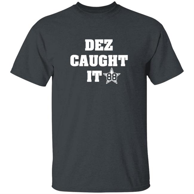 Dez Caught It 88 Shirt Dezbryant Dez Caught It 88 Shirt HoangAnh - Dez Caught It 88 Shirt Dezbryant Dez Caught It 88 Shirt