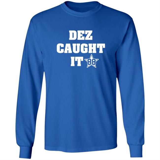 Dez Caught It 88 Shirt Dezbryant Dez Caught It 88 Shirt HoangAnh - Dez Caught It 88 Shirt Dezbryant Dez Caught It 88 Shirt
