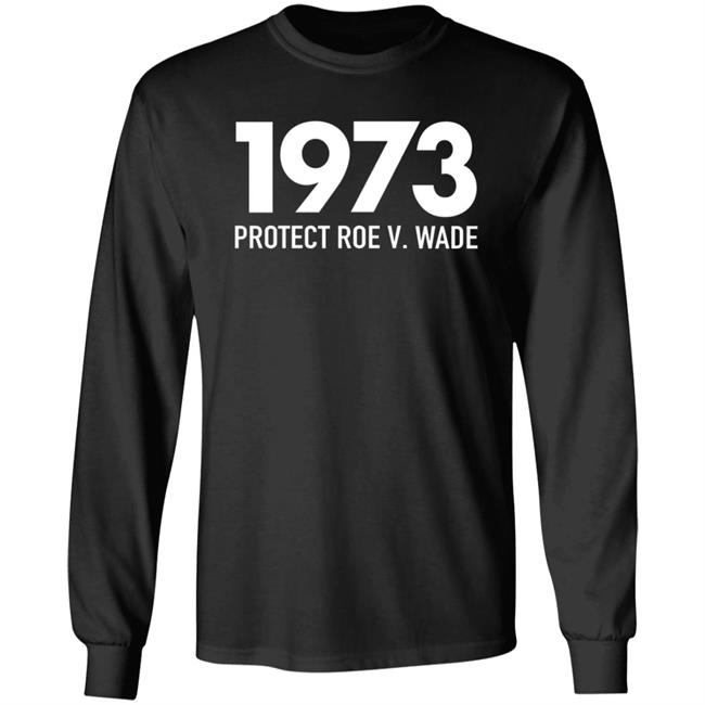 1973 Protect Roe V Wade Shirt Aimee Carrero Shirt Hoodie Sweatshirt MyNhung - 1973 Protect Roe V Wade Shirt Aimee Carrero Shirt Hoodie Sweatshirt