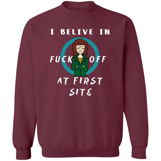 Daria I Believe In Fuck Off At First Site Shirt Dumbtshirtz Daria I Believe In Fuck Off At First Site Shirt HoangAnh - Daria I Believe In Fuck Off At First Site Shirt Dumbtshirtz Daria I Believe In Fuck Off At First Site Shirt