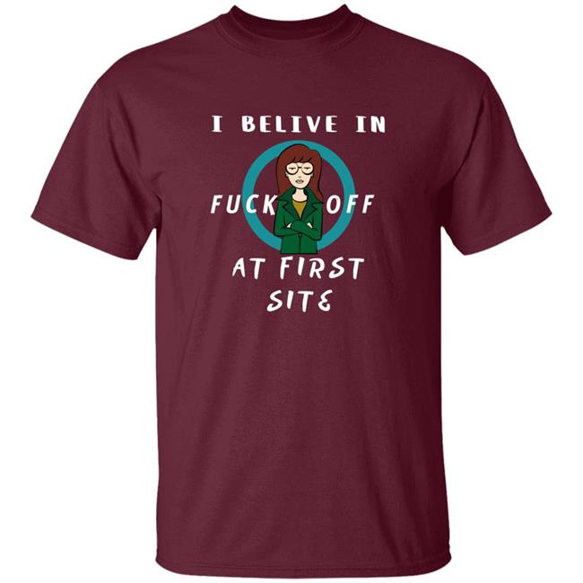 Daria I Believe In Fuck Off At First Site Shirt Dumbtshirtz Daria I Believe In Fuck Off At First Site Shirt HoangAnh - Daria I Believe In Fuck Off At First Site Shirt Dumbtshirtz Daria I Believe In Fuck Off At First Site Shirt