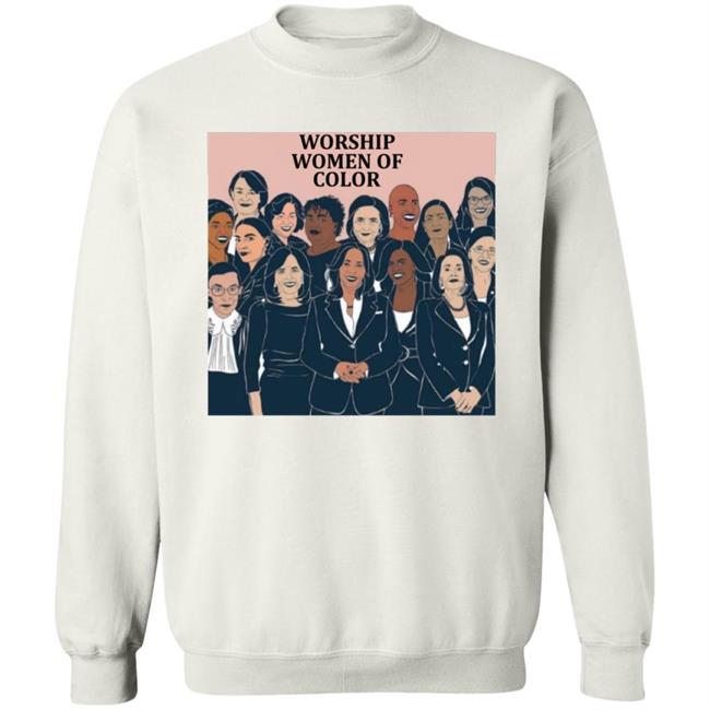 Worship Women Of Color Shirt Ewish, Slovenian, Italian And Cherokee Shirt Vu - Worship Women Of Color Shirt Ewish, Slovenian, Italian And Cherokee Shirt