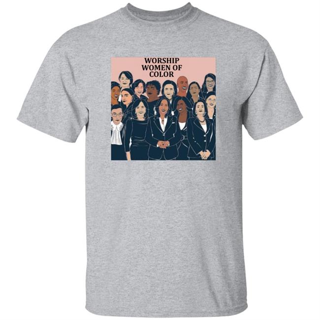 Worship Women Of Color Shirt Ewish, Slovenian, Italian And Cherokee Shirt Vu - Worship Women Of Color Shirt Ewish, Slovenian, Italian And Cherokee Shirt