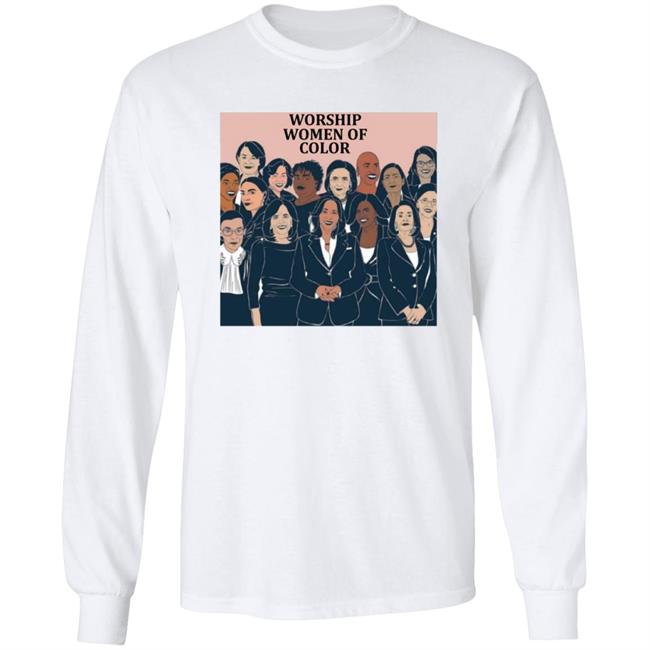 Worship Women Of Color Shirt Ewish, Slovenian, Italian And Cherokee Shirt Vu - Worship Women Of Color Shirt Ewish, Slovenian, Italian And Cherokee Shirt