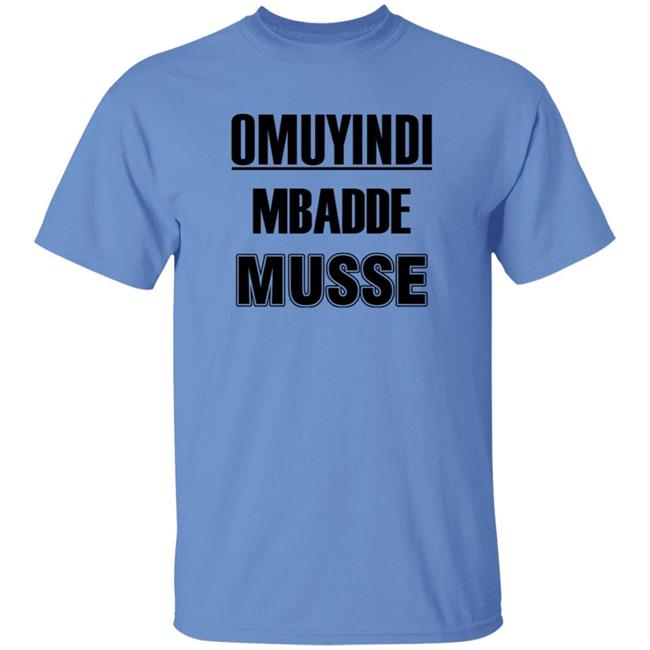 Wilfred Zahaa Omuyindi Mbadde Musse Shirt Hoodie Sweatshirt Uyen - Wilfred Zahaa Omuyindi Mbadde Musse Shirt Hoodie Sweatshirt