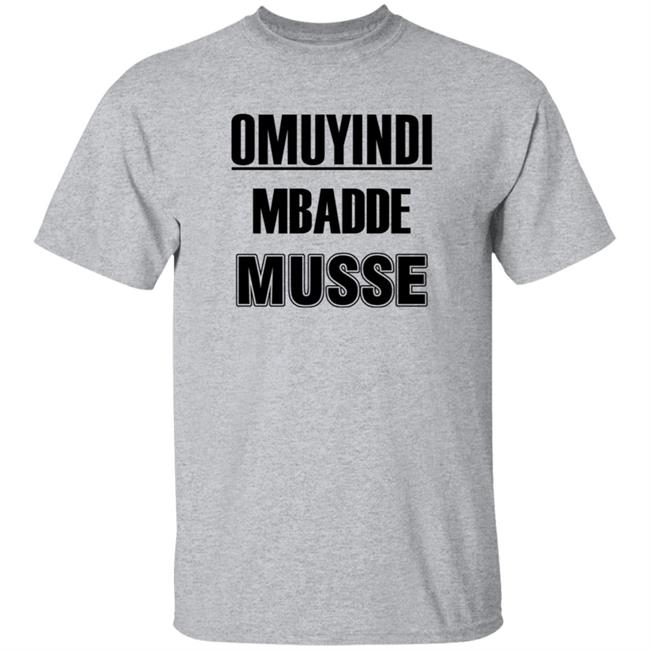 Wilfred Zahaa Omuyindi Mbadde Musse Shirt Hoodie Sweatshirt Uyen - Wilfred Zahaa Omuyindi Mbadde Musse Shirt Hoodie Sweatshirt