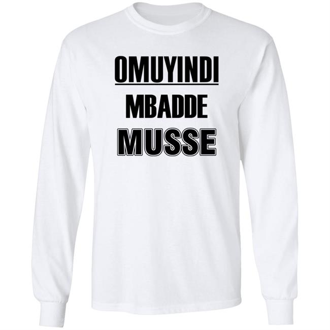 Wilfred Zahaa Omuyindi Mbadde Musse Shirt Hoodie Sweatshirt Uyen - Wilfred Zahaa Omuyindi Mbadde Musse Shirt Hoodie Sweatshirt