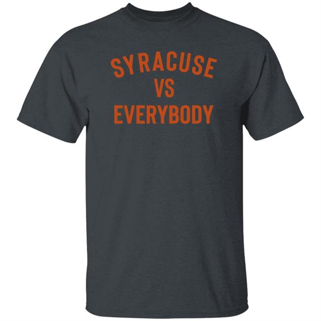 Syracuse Vs Everybody Shirt Universitysupplies Store Syracuse Vs Everybody Shirt Hoodie Sweatshirt Ai - Syracuse Vs Everybody Shirt Universitysupplies Store Syracuse Vs Everybody Shirt Hoodie Sweatshirt