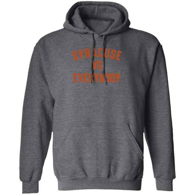Syracuse Vs Everybody Shirt Universitysupplies Store Syracuse Vs Everybody Shirt Hoodie Sweatshirt Ai - Syracuse Vs Everybody Shirt Universitysupplies Store Syracuse Vs Everybody Shirt Hoodie Sweatshirt