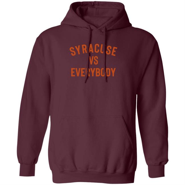 Syracuse Vs Everybody Shirt Universitysupplies Store Syracuse Vs Everybody Shirt Hoodie Sweatshirt Ai - Syracuse Vs Everybody Shirt Universitysupplies Store Syracuse Vs Everybody Shirt Hoodie Sweatshirt