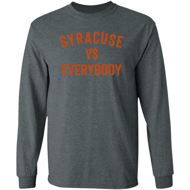 Syracuse Vs Everybody Shirt Universitysupplies Store Syracuse Vs Everybody Shirt Hoodie Sweatshirt Ai - Syracuse Vs Everybody Shirt Universitysupplies Store Syracuse Vs Everybody Shirt Hoodie Sweatshirt
