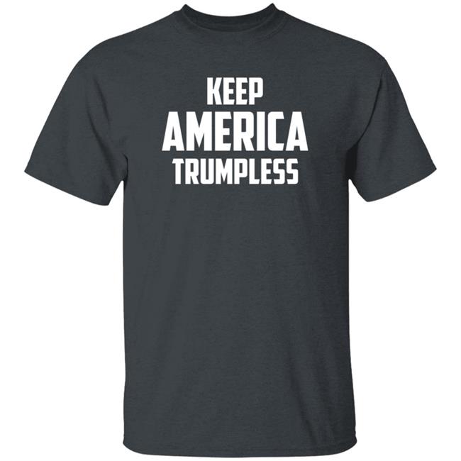 Keep America Trumpless Shirt Pedro Keep America Trumpless Shirt Hoodie Uyen - Keep America Trumpless Shirt Pedro Keep America Trumpless Shirt Hoodie