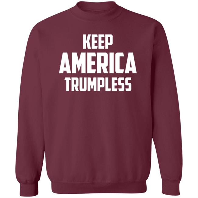 Keep America Trumpless Shirt Pedro Keep America Trumpless Shirt Hoodie Uyen - Keep America Trumpless Shirt Pedro Keep America Trumpless Shirt Hoodie