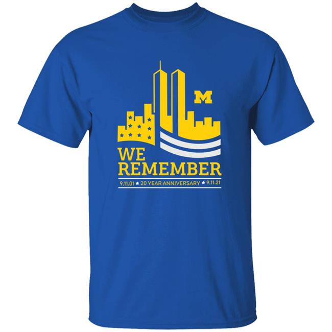 Valiant University Of Michigan 9 11 We Remember Shirt Dave Portnoy Shirt Hoodie Sweatshirt MyNhung - Valiant University Of Michigan 9 11 We Remember Shirt Dave Portnoy Shirt Hoodie Sweatshirt