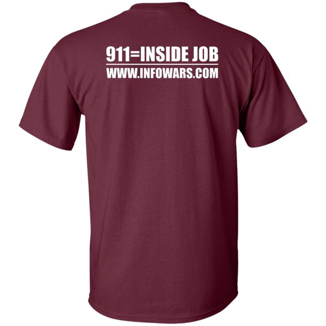 9/11 Was An Inside Job Shirt Infowars Store 9/11 Shirt 9 11 Was An Inside Job Shirt Infowars Store 9/11 Shirt