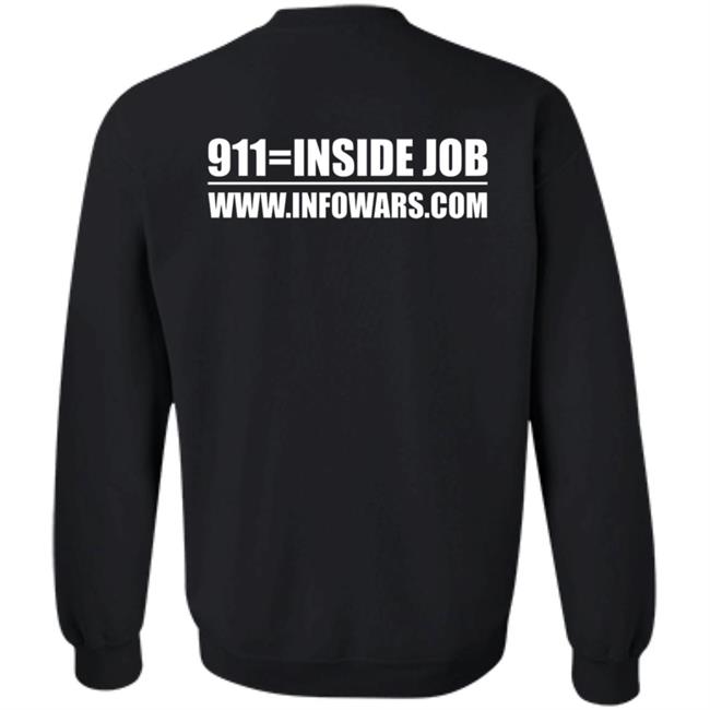 9/11 Was An Inside Job Shirt Infowars Store 9/11 Shirt 9 11 Was An Inside Job Shirt Infowars Store 9/11 Shirt