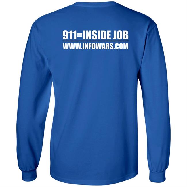 9/11 Was An Inside Job Shirt Infowars Store 9/11 Shirt 9 11 Was An Inside Job Shirt Infowars Store 9/11 Shirt