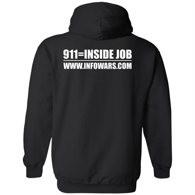 9/11 Was An Inside Job Shirt Infowars Store 9/11 Shirt 9 11 Was An Inside Job Shirt Infowars Store 9/11 Shirt