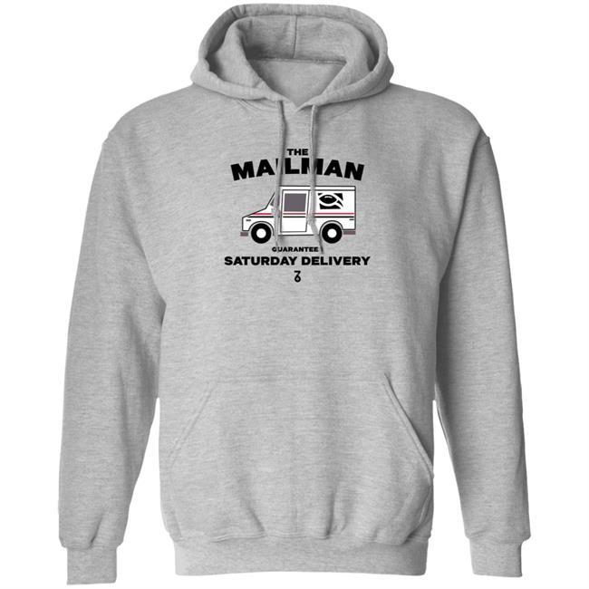 The Seven Six Store The Man Guarantees Saturday Delivery Shirt The Man Guarantees Saturday Delivery Shirt Thao - The Seven Six Store The Man Guarantees Saturday Delivery Shirt The Man Guarantees Saturday Delivery Shirt