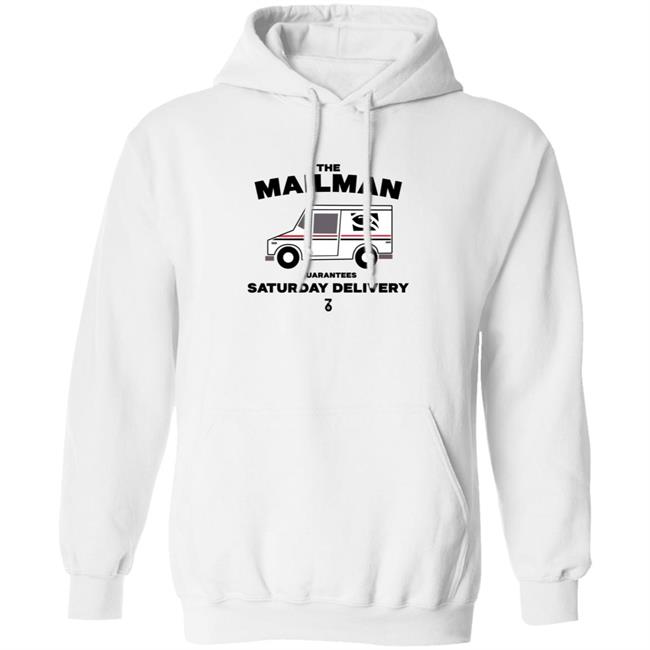 The Seven Six Store The Man Guarantees Saturday Delivery Shirt The Man Guarantees Saturday Delivery Shirt Thao - The Seven Six Store The Man Guarantees Saturday Delivery Shirt The Man Guarantees Saturday Delivery Shirt