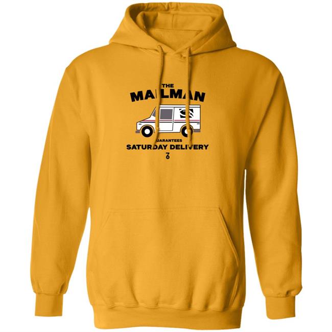 The Seven Six Store The Man Guarantees Saturday Delivery Shirt The Man Guarantees Saturday Delivery Shirt Thao - The Seven Six Store The Man Guarantees Saturday Delivery Shirt The Man Guarantees Saturday Delivery Shirt