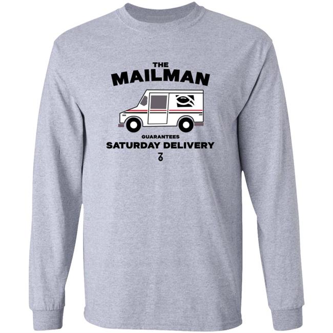 The Seven Six Store The Man Guarantees Saturday Delivery Shirt The Man Guarantees Saturday Delivery Shirt Thao - The Seven Six Store The Man Guarantees Saturday Delivery Shirt The Man Guarantees Saturday Delivery Shirt