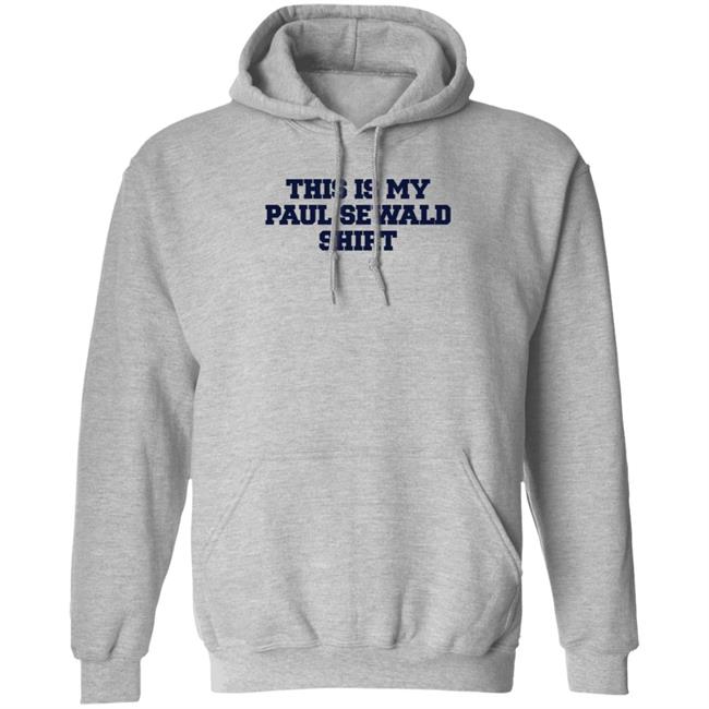 This Is My Paul Sewald Shirt Brittneybush This Is My Paul Sewald Shirt Thao - This Is My Paul Sewald Shirt Brittneybush This Is My Paul Sewald Shirt