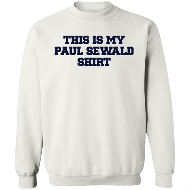 This Is My Paul Sewald Shirt Brittneybush This Is My Paul Sewald Shirt Thao - This Is My Paul Sewald Shirt Brittneybush This Is My Paul Sewald Shirt